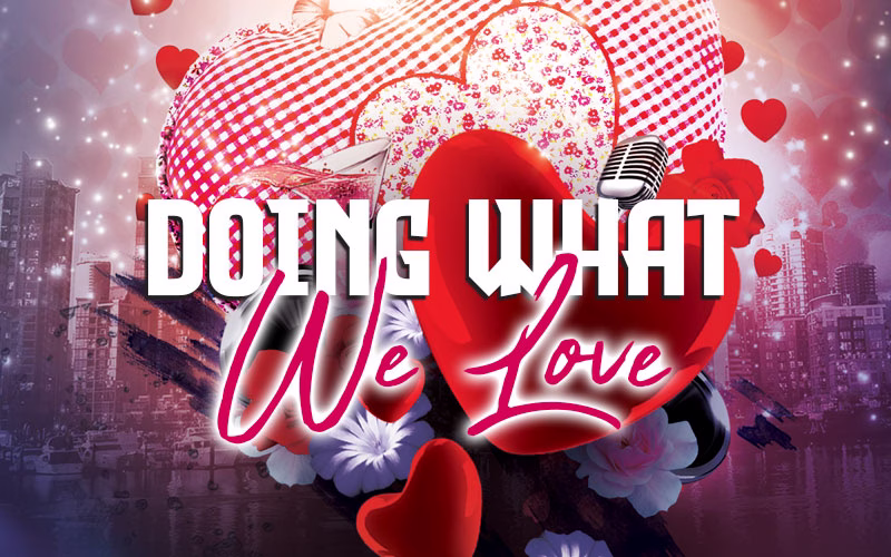 Doing What We Love Edition